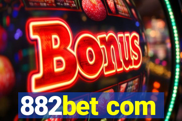 882bet com